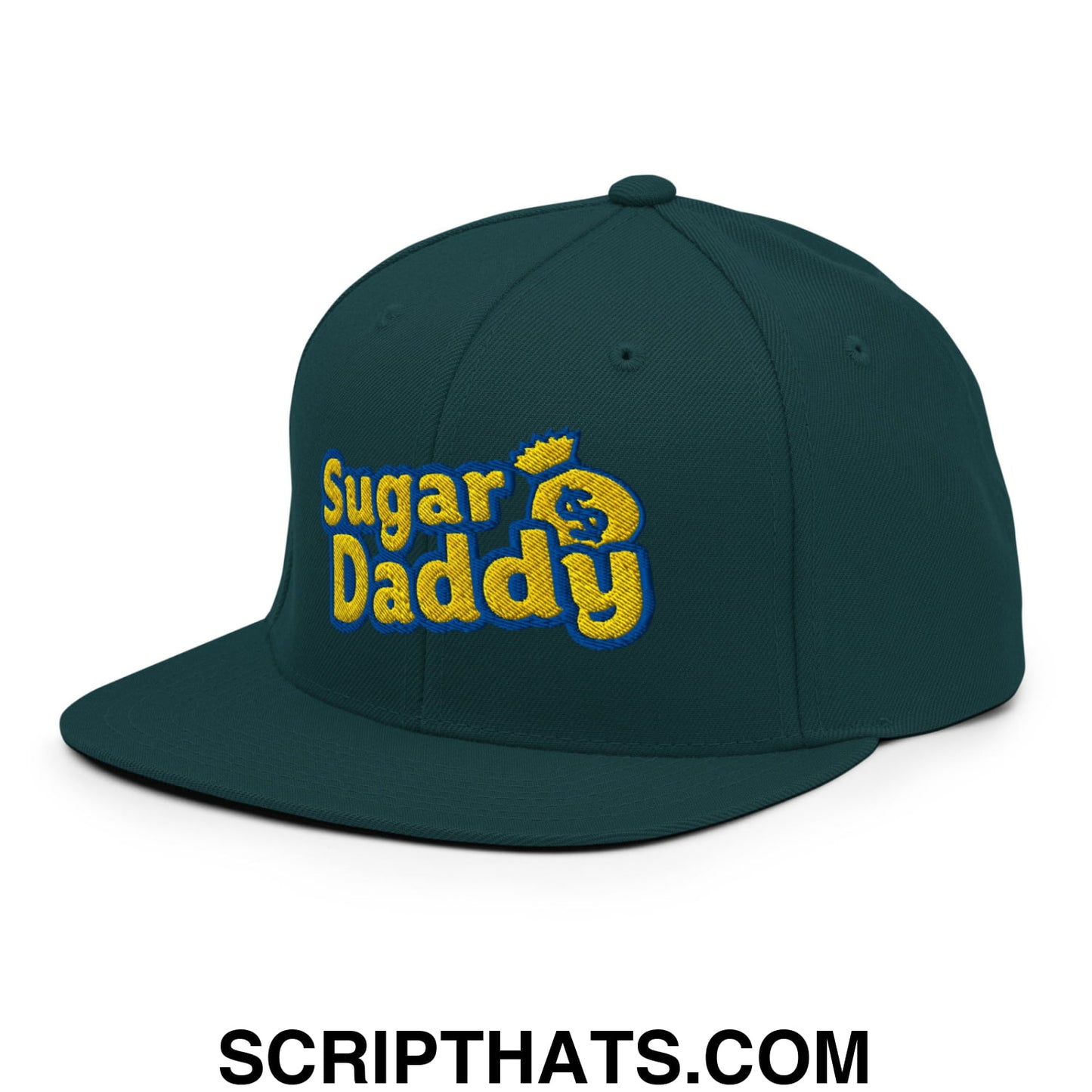 Sugar Daddy Embroidered Flat Bill Brim Snapback Hat Spruce