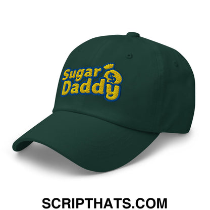Sugar Daddy Embroidered Unstructured Dad Hat Spruce