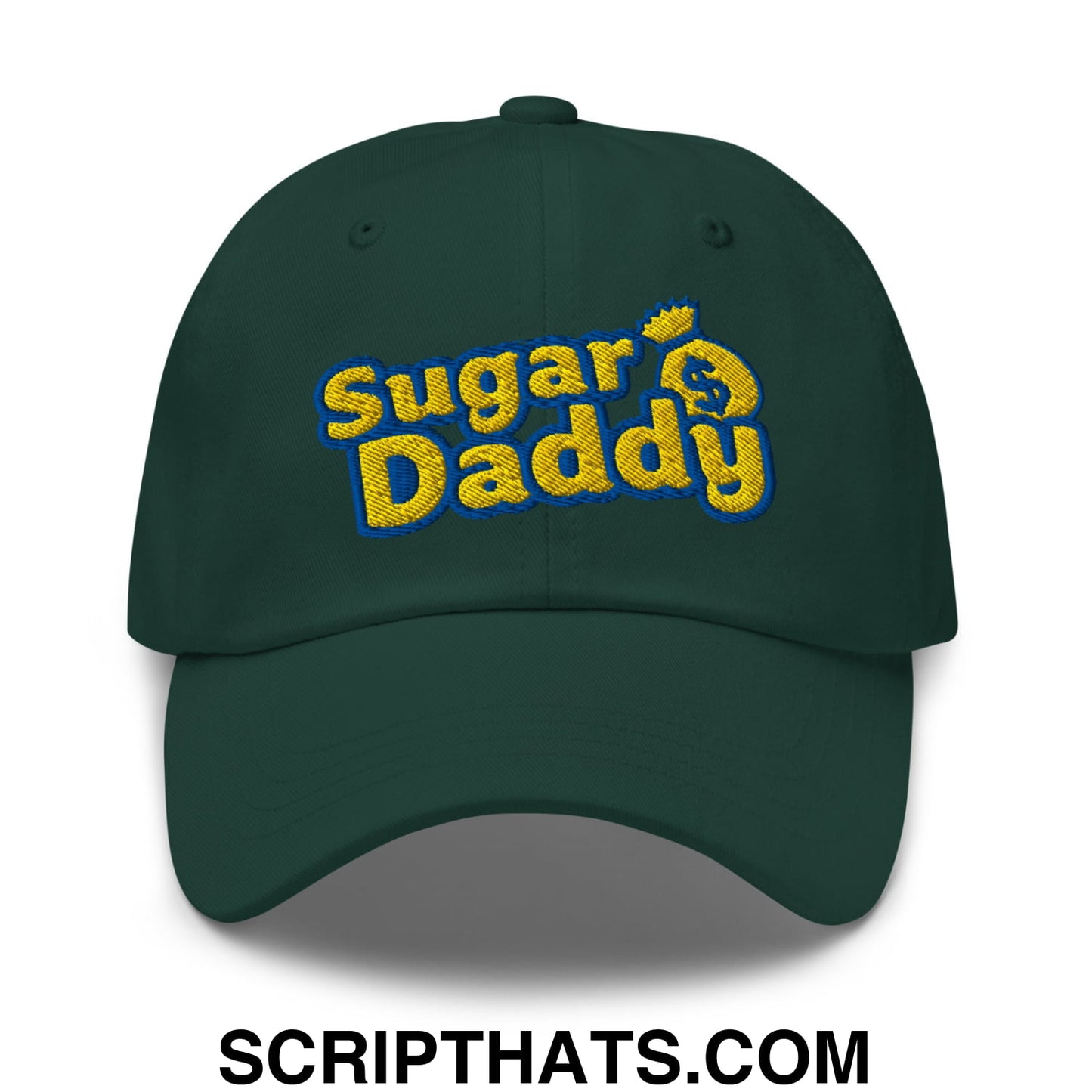 Sugar Daddy Embroidered Unstructured Dad Hat Spruce