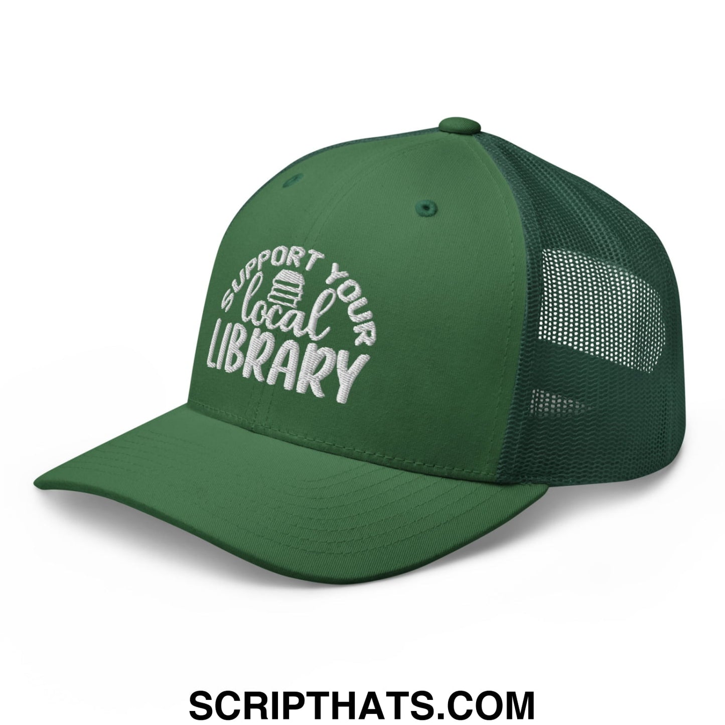 Dark green mesh trucker hat with white embroidered support your local library text and small book icon above local