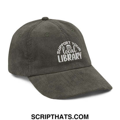 Olive green corduroy unstructured dad hat embroidered with support your local library text and book icon
