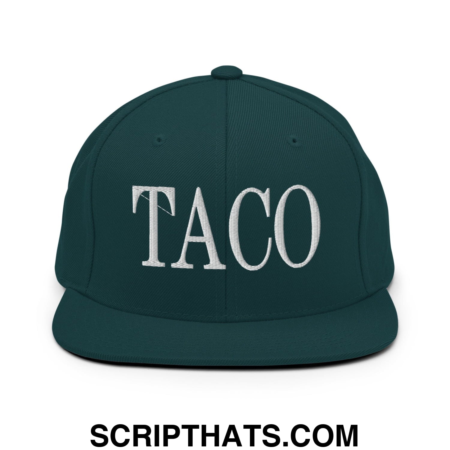 Taco Embroidered Flat Bill Brim Snapback Hat Spruce