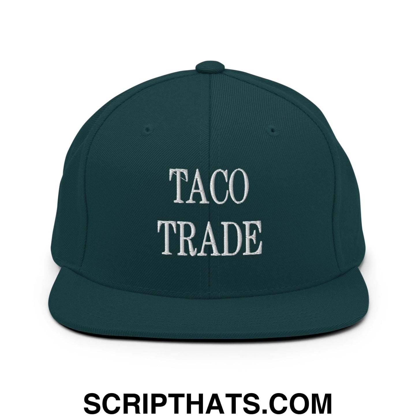 Taco Trade Embroidered Flat Bill Brim Snapback Hat Spruce
