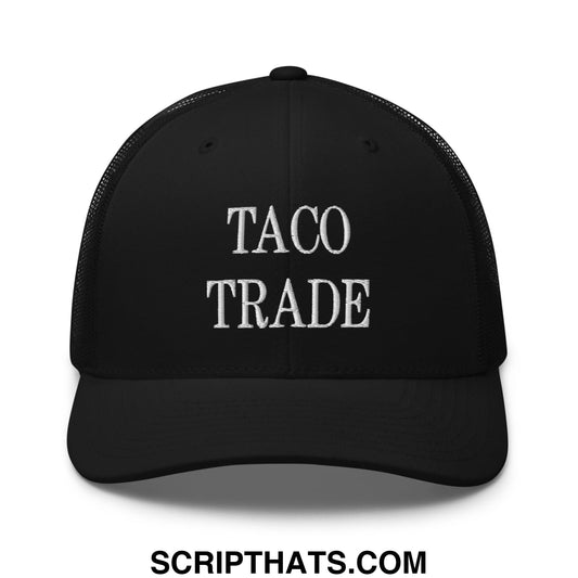 Taco Trade Embroidered Mesh Trucker Hat Black