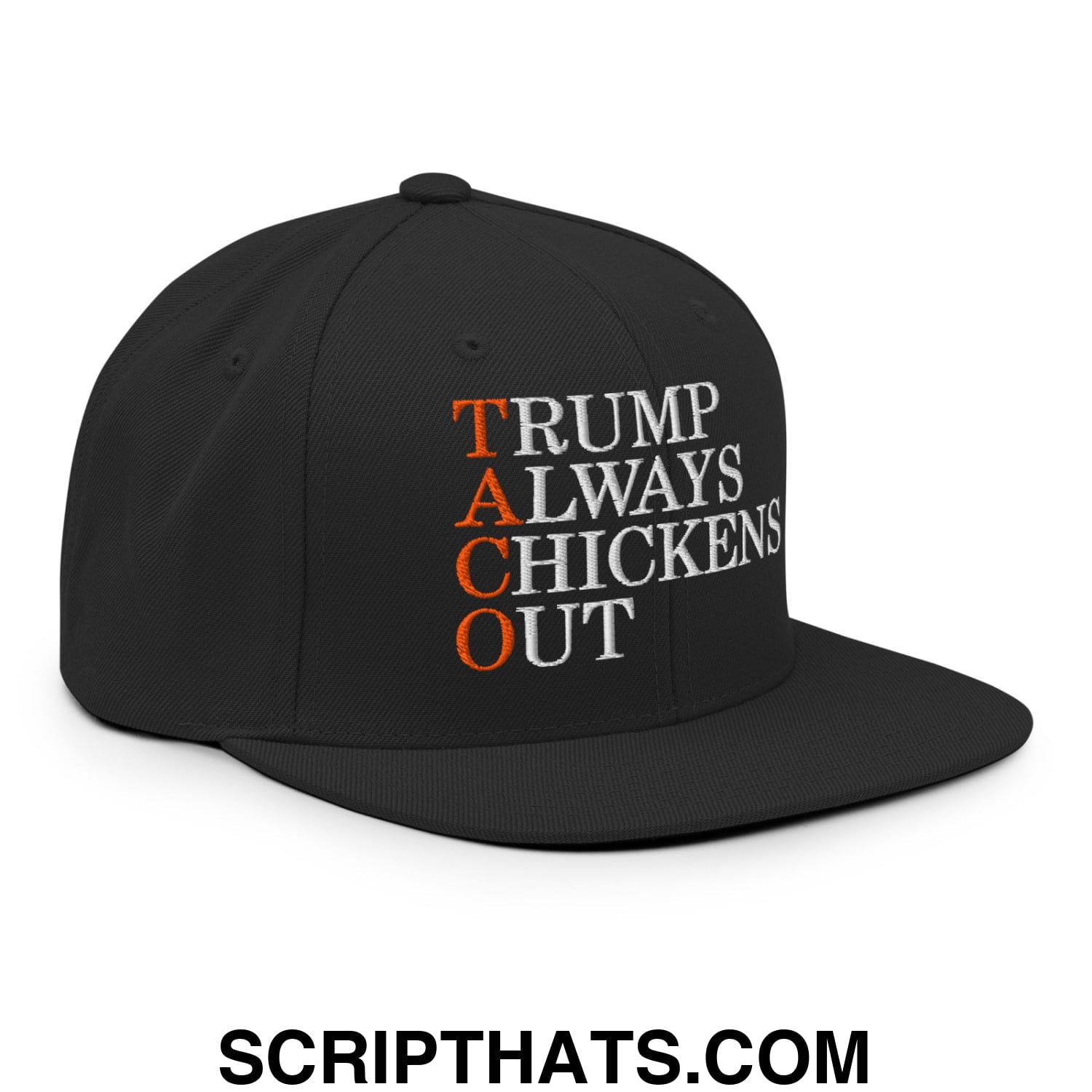 TACO Trump Always Chickens Out Embroidered Flat Bill Brim Snapback Hat Black