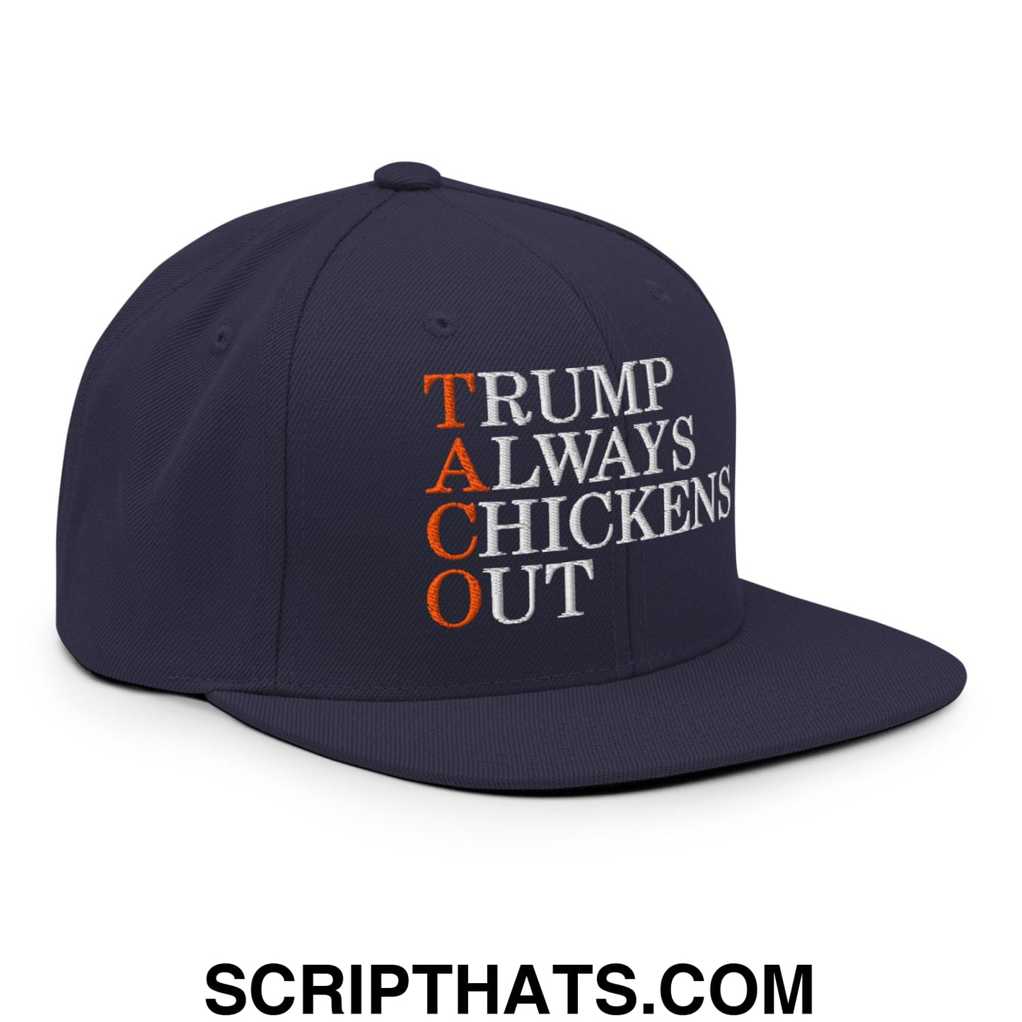 TACO Trump Always Chickens Out Embroidered Flat Bill Brim Snapback Hat Navy