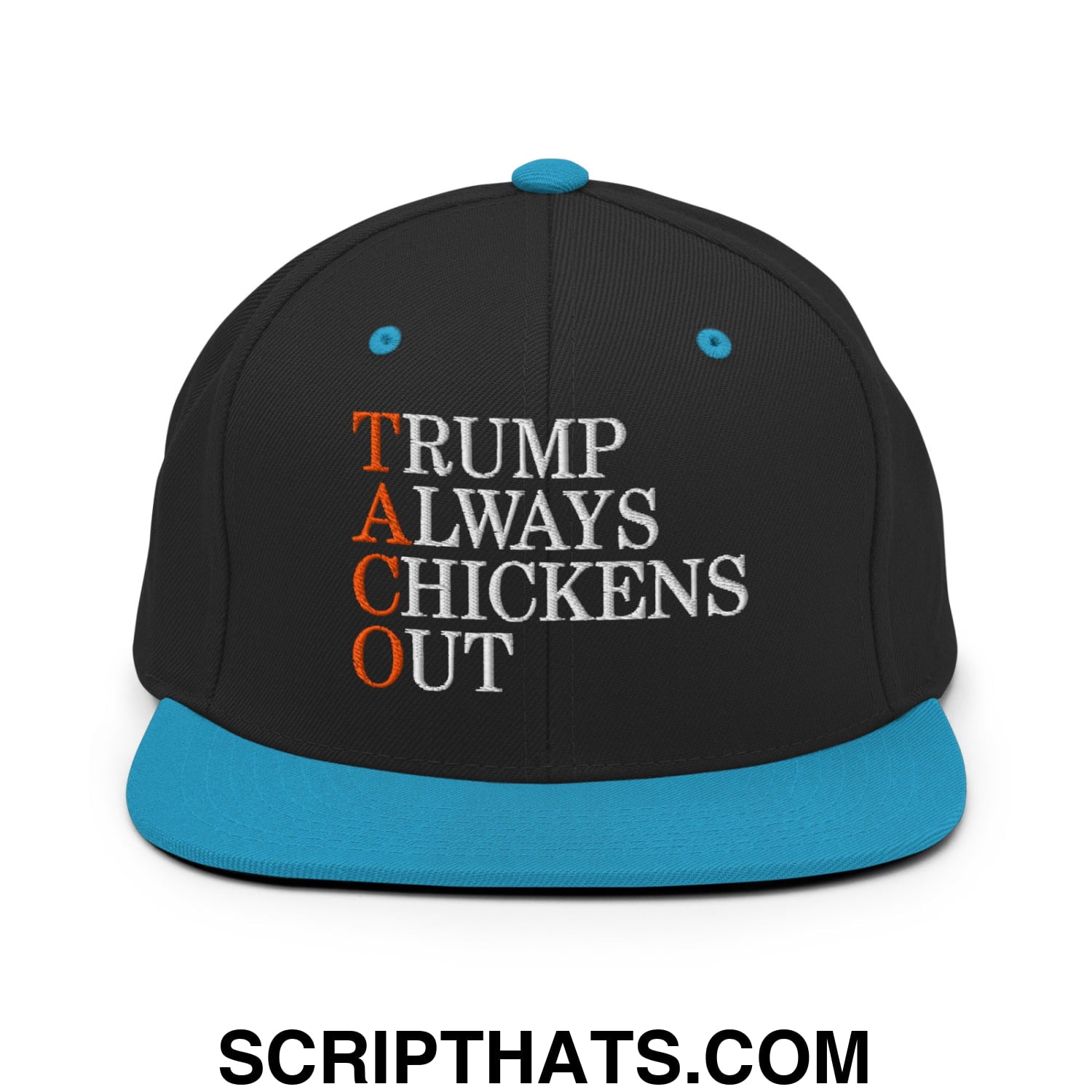 TACO Trump Always Chickens Out Embroidered Flat Bill Brim Snapback Hat Black Teal