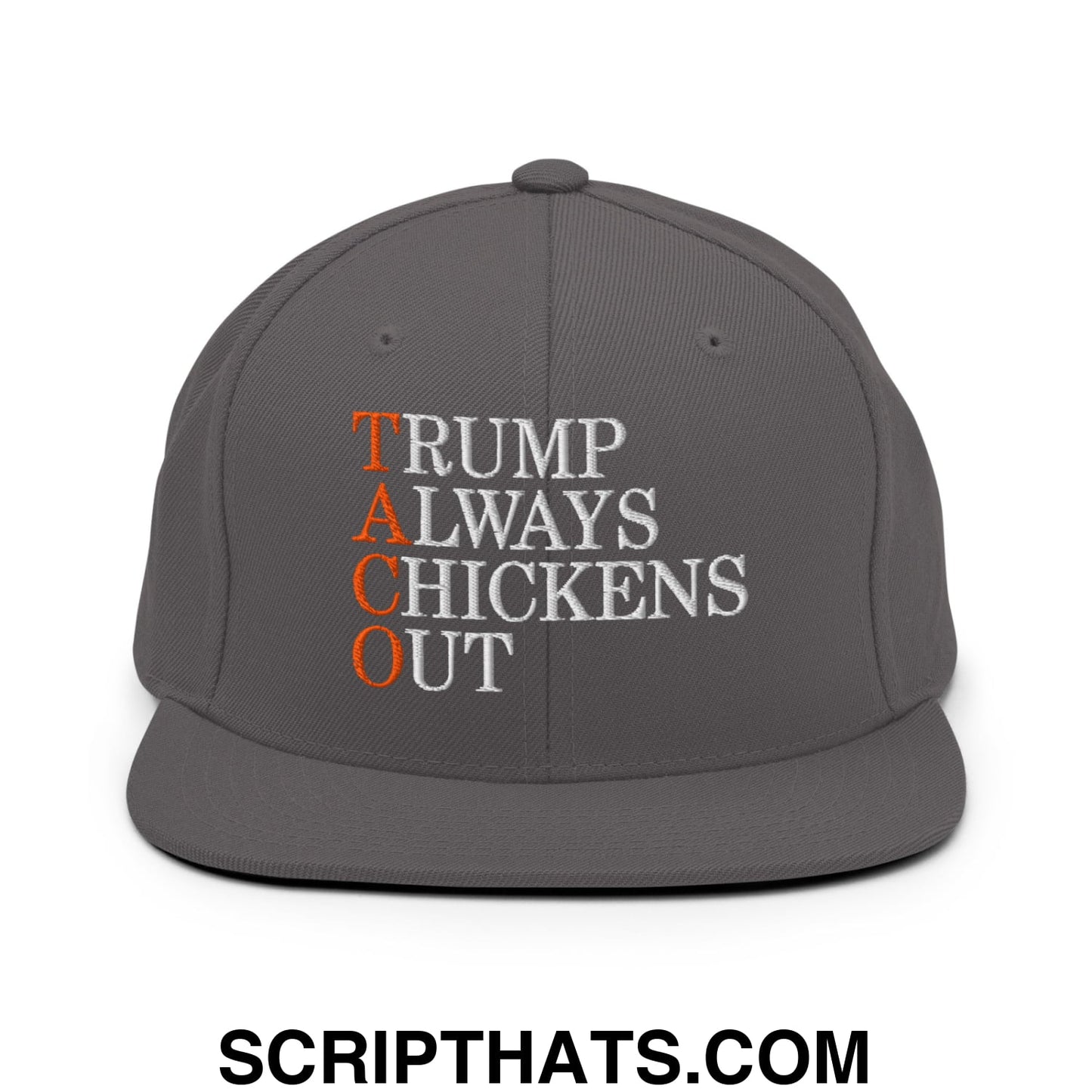 TACO Trump Always Chickens Out Embroidered Flat Bill Brim Snapback Hat Dark Grey