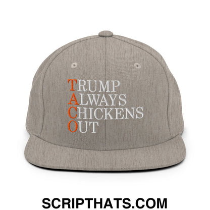 TACO Trump Always Chickens Out Embroidered Flat Bill Brim Snapback Hat Heather Grey