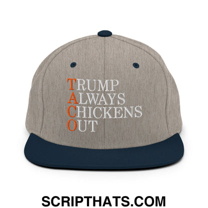 TACO Trump Always Chickens Out Embroidered Flat Bill Brim Snapback Hat Heather Grey Navy