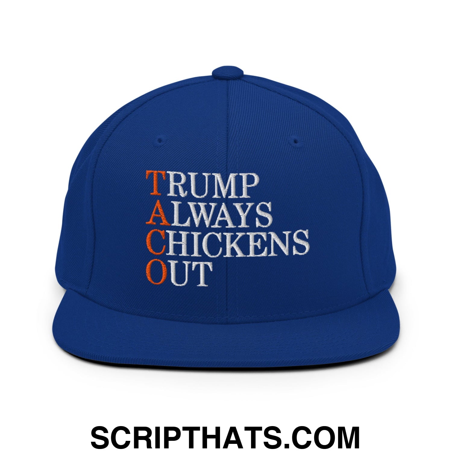 TACO Trump Always Chickens Out Embroidered Flat Bill Brim Snapback Hat Royal Blue