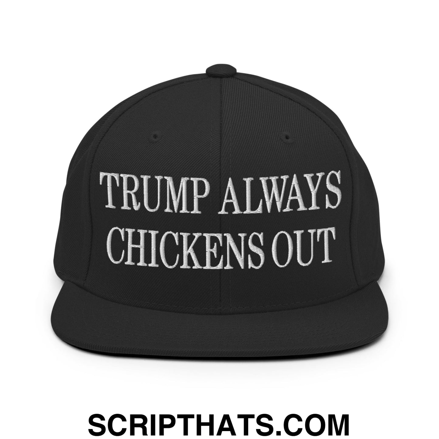 TACO Trump Always Chickens Out MAGA Parody Embroidered Flat Bill Brim Snapback Hat Black