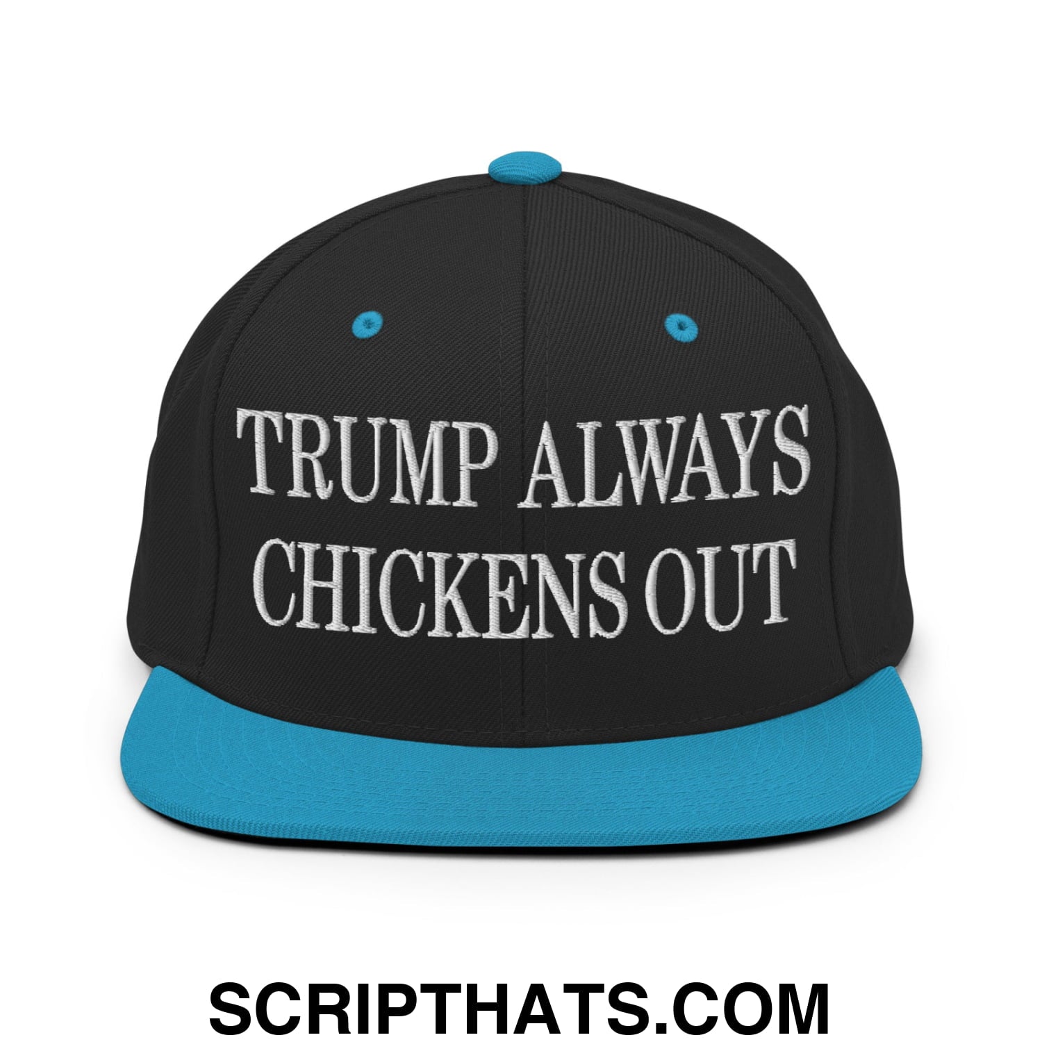 TACO Trump Always Chickens Out MAGA Parody Embroidered Flat Bill Brim Snapback Hat Black Teal