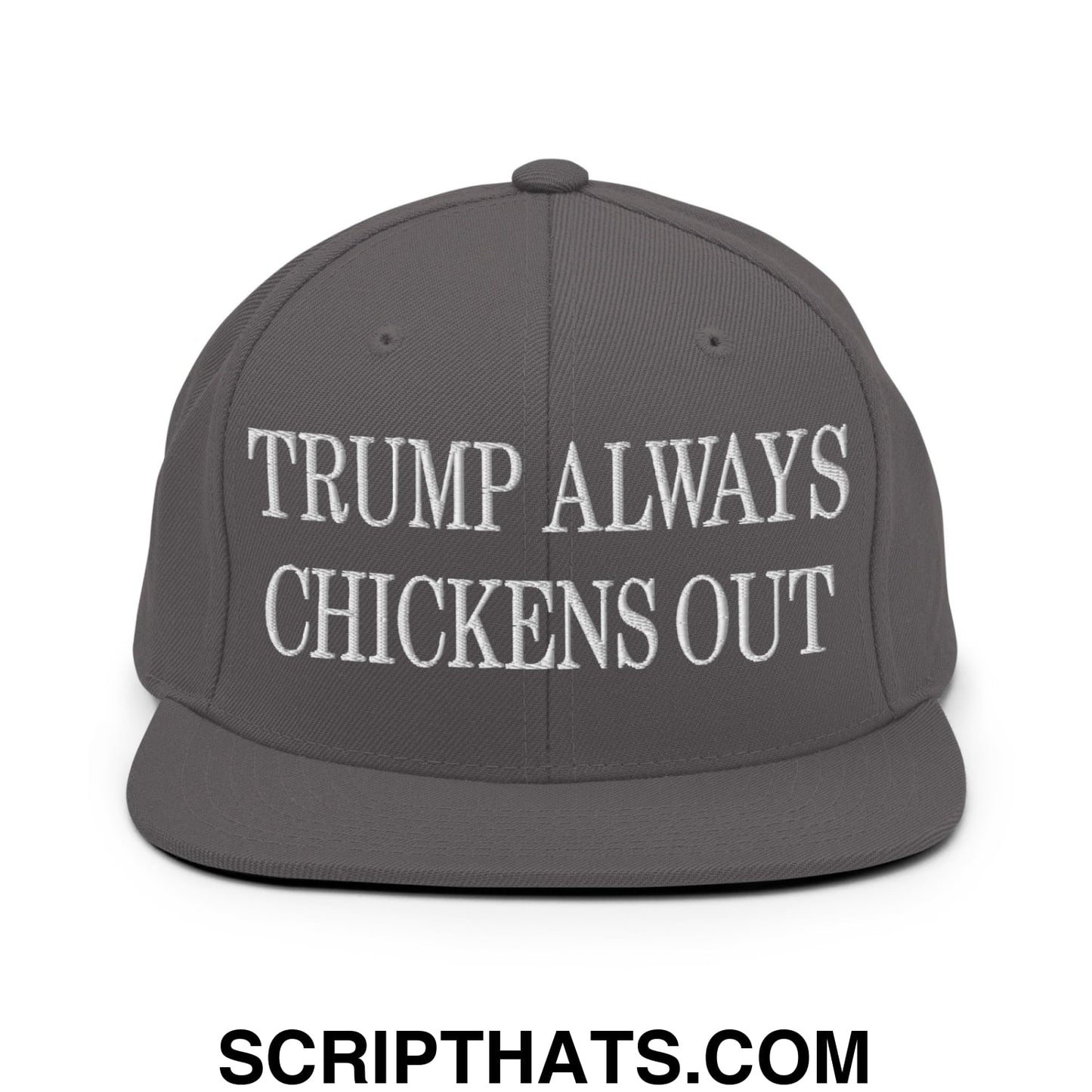 TACO Trump Always Chickens Out MAGA Parody Embroidered Flat Bill Brim Snapback Hat Dark Grey