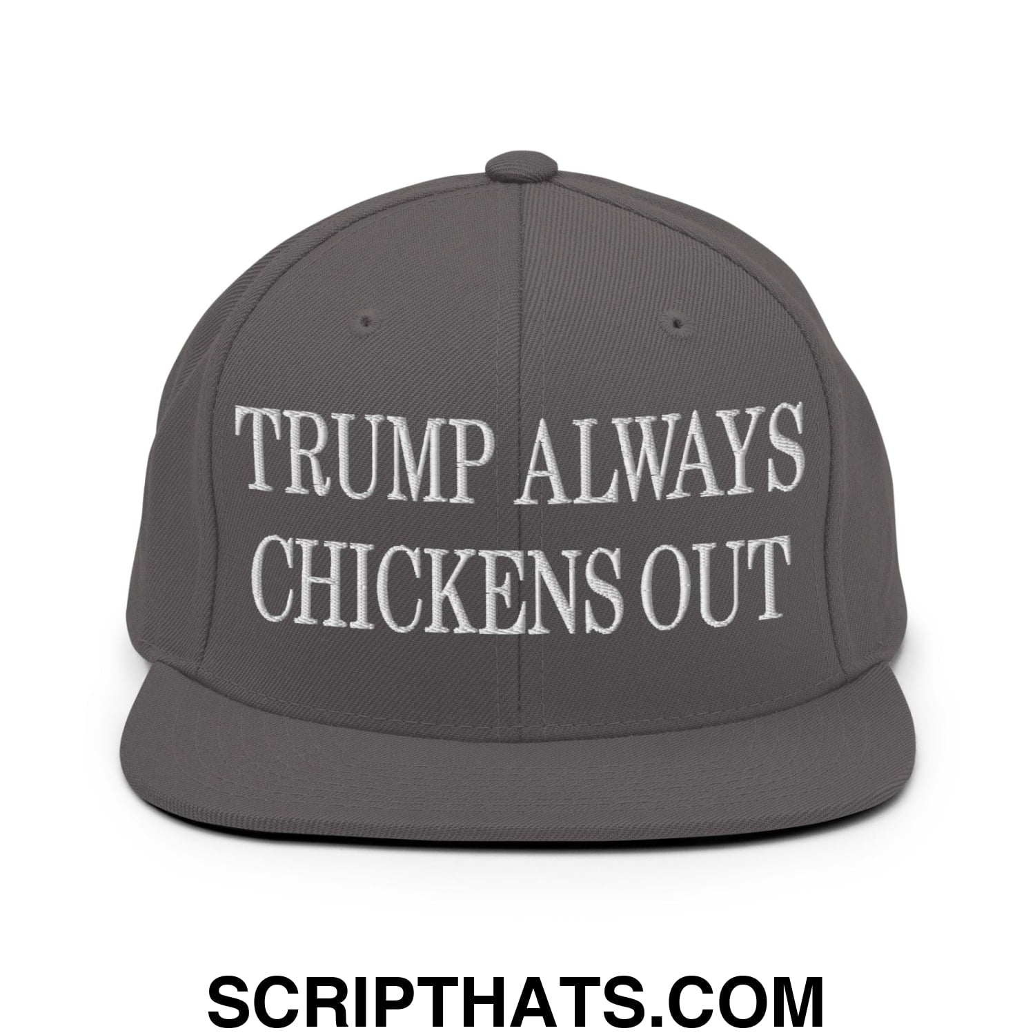 TACO Trump Always Chickens Out MAGA Parody Embroidered Flat Bill Brim Snapback Hat Dark Grey