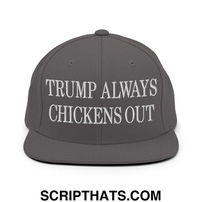 TACO Trump Always Chickens Out MAGA Parody Embroidered Flat Bill Brim Snapback Hat Dark Grey