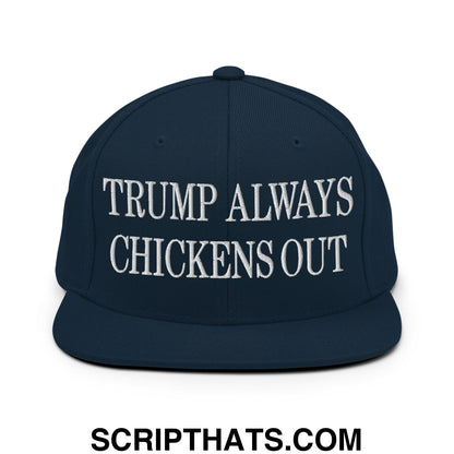 TACO Trump Always Chickens Out MAGA Parody Embroidered Flat Bill Brim Snapback Hat Dark Navy