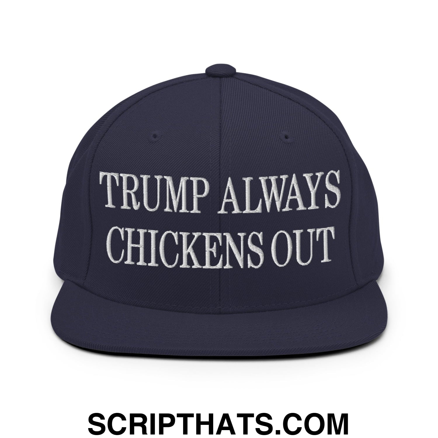 TACO Trump Always Chickens Out MAGA Parody Embroidered Flat Bill Brim Snapback Hat Navy