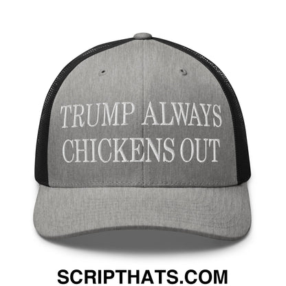 TACO Trump Always Chickens Out MAGA Parody Embroidered Mesh Trucker Hat Heather Black