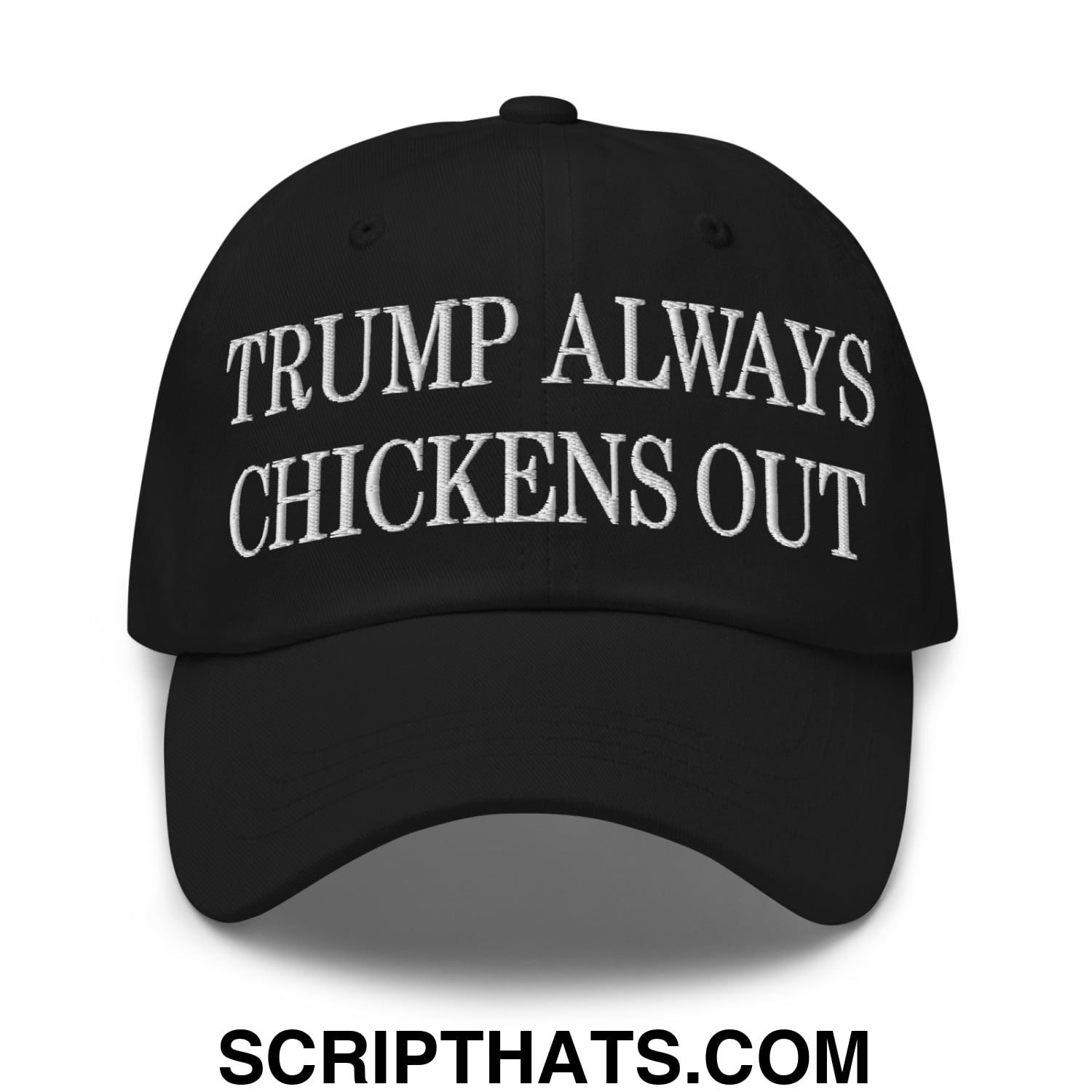 TACO Trump Always Chickens Out MAGA Parody Embroidered Unstructured Dad Hat Black