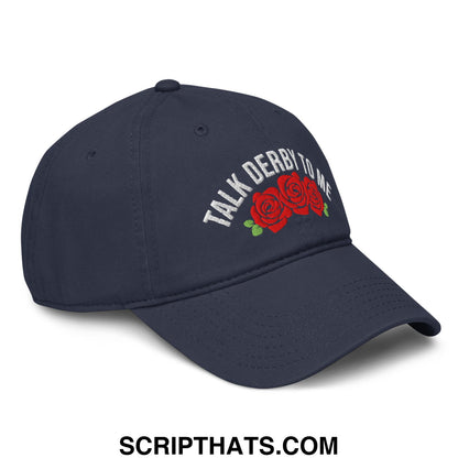 Talk Derby to Me Embroidered Baseball Dad Hat Navy