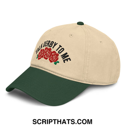 Talk Derby to Me Embroidered Baseball Dad Hat Dark Green Khaki