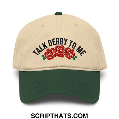 Talk Derby to Me Embroidered Baseball Dad Hat Dark Green Khaki