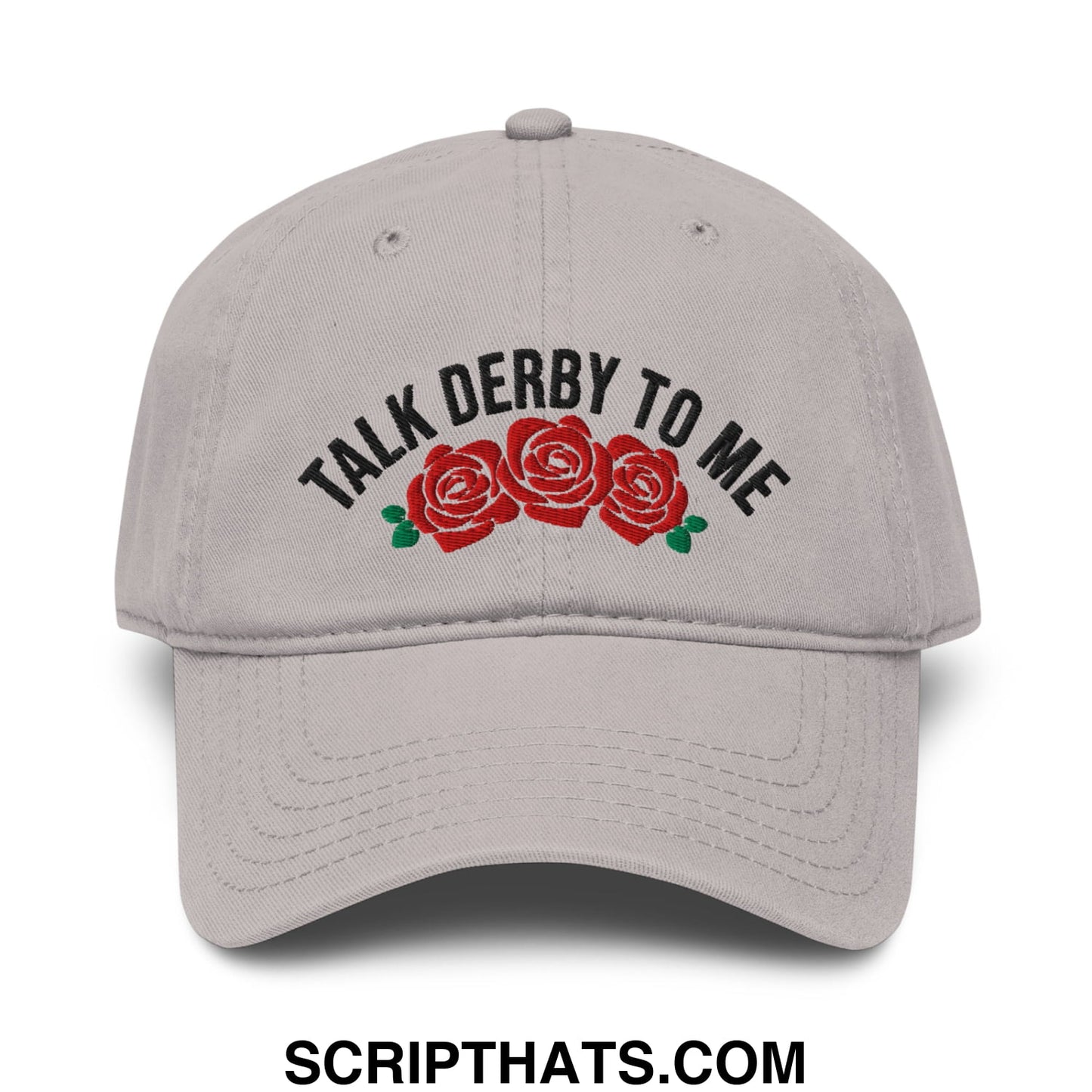 Talk Derby to Me Embroidered Baseball Dad Hat Gray