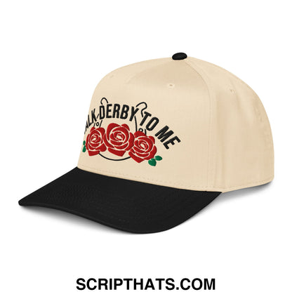 Talk Derby to Me Embroidered Baseball Snapback Hat Black Natural