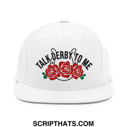 Talk Derby to Me Embroidered Flat Bill Brim Snapback Hat White