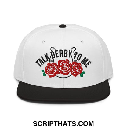 Talk Derby to Me Embroidered Flat Brim Bill Snapback Hat Black White White