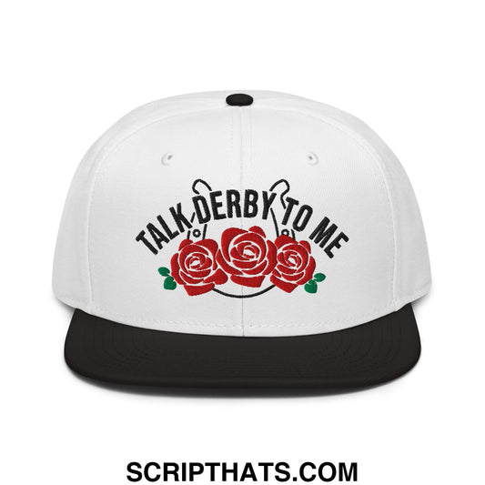 Talk Derby to Me Embroidered Flat Brim Bill Snapback Hat Black White White