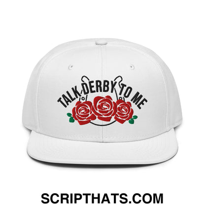 Talk Derby to Me Embroidered Flat Brim Bill Snapback Hat White