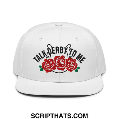 Talk Derby to Me Embroidered Flat Brim Bill Snapback Hat White