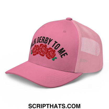Talk Derby to Me Embroidered Mesh Trucker Hat Pink