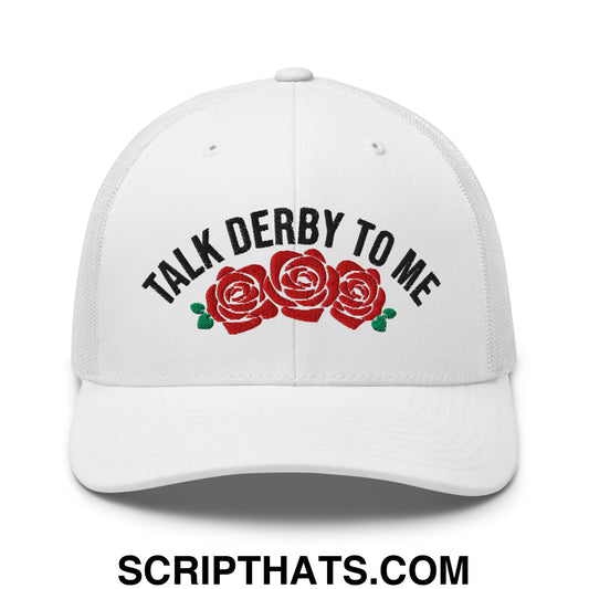 Talk Derby to Me Embroidered Mesh Trucker Hat White