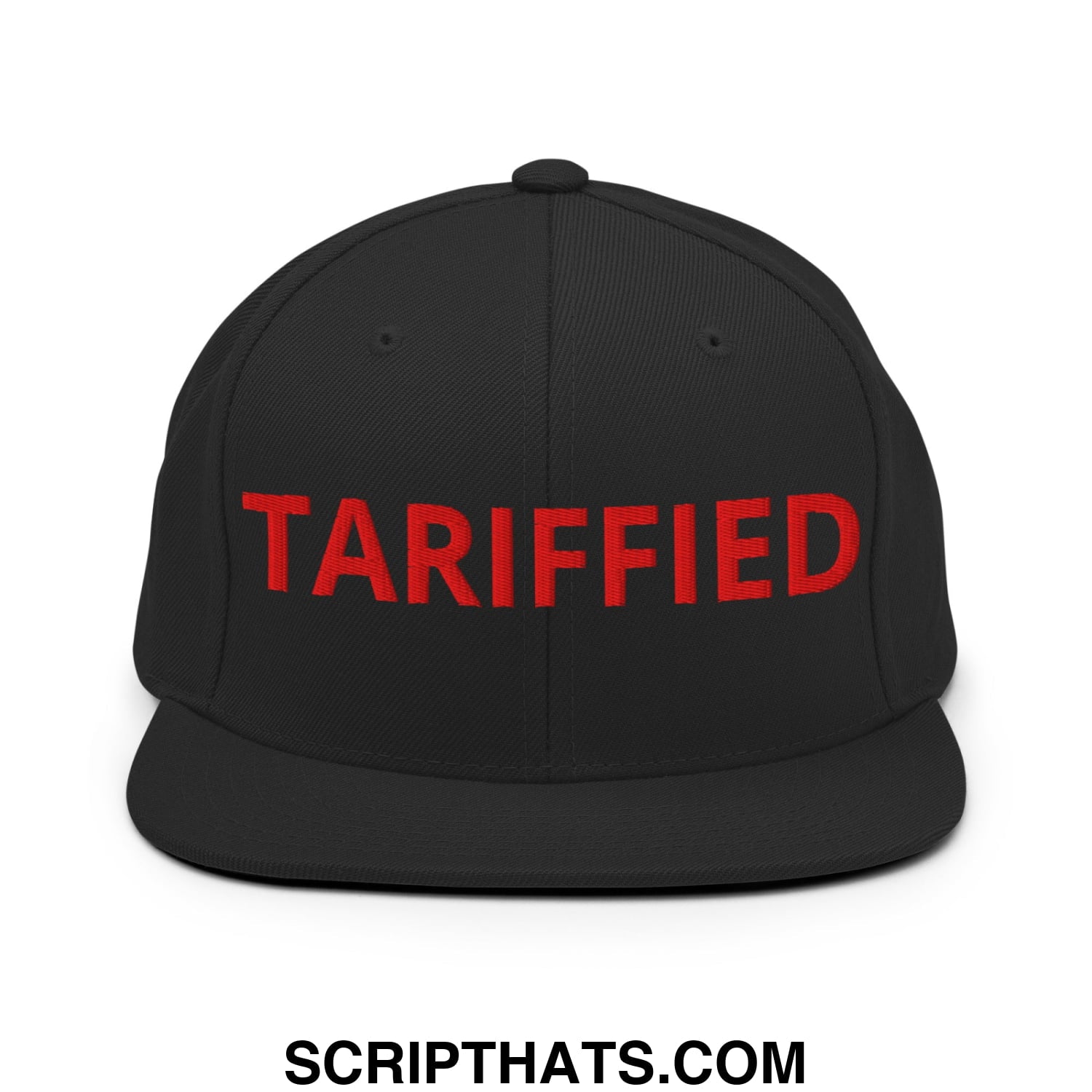 Tariffied Anti-Tariff Embroidered Flat Bill Brim Snapback Hat Black