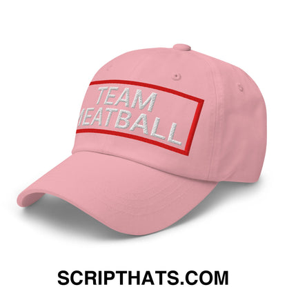 Team Meatball Embroidered Unstructured Dad Hat Pink