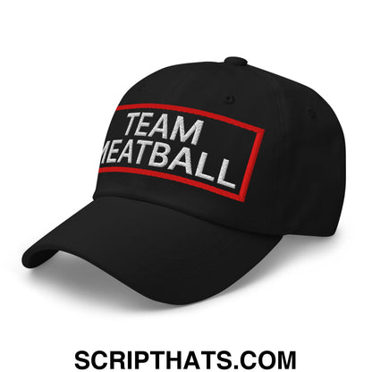 Team Meatball Embroidered Unstructured Dad Hat Black