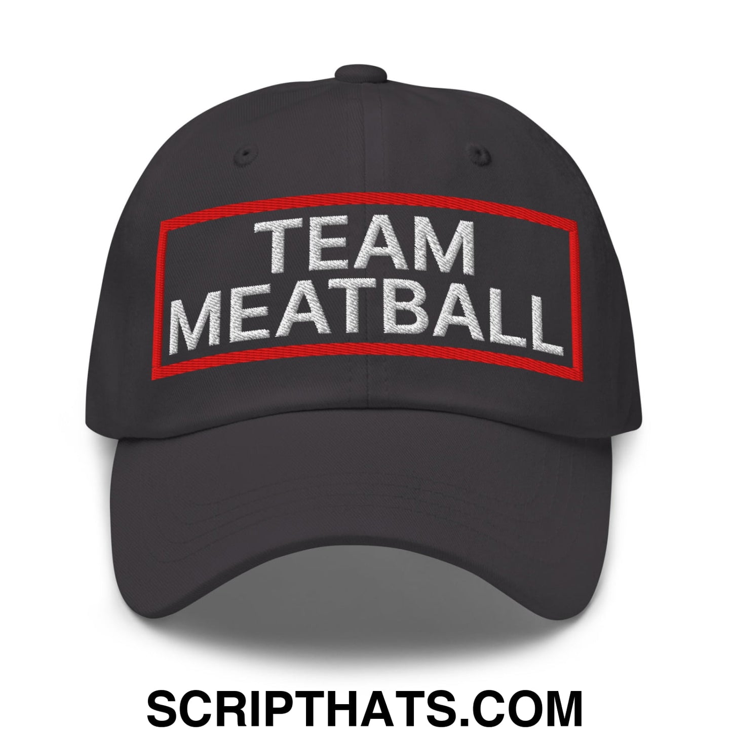 Team Meatball Embroidered Unstructured Dad Hat Dark Grey