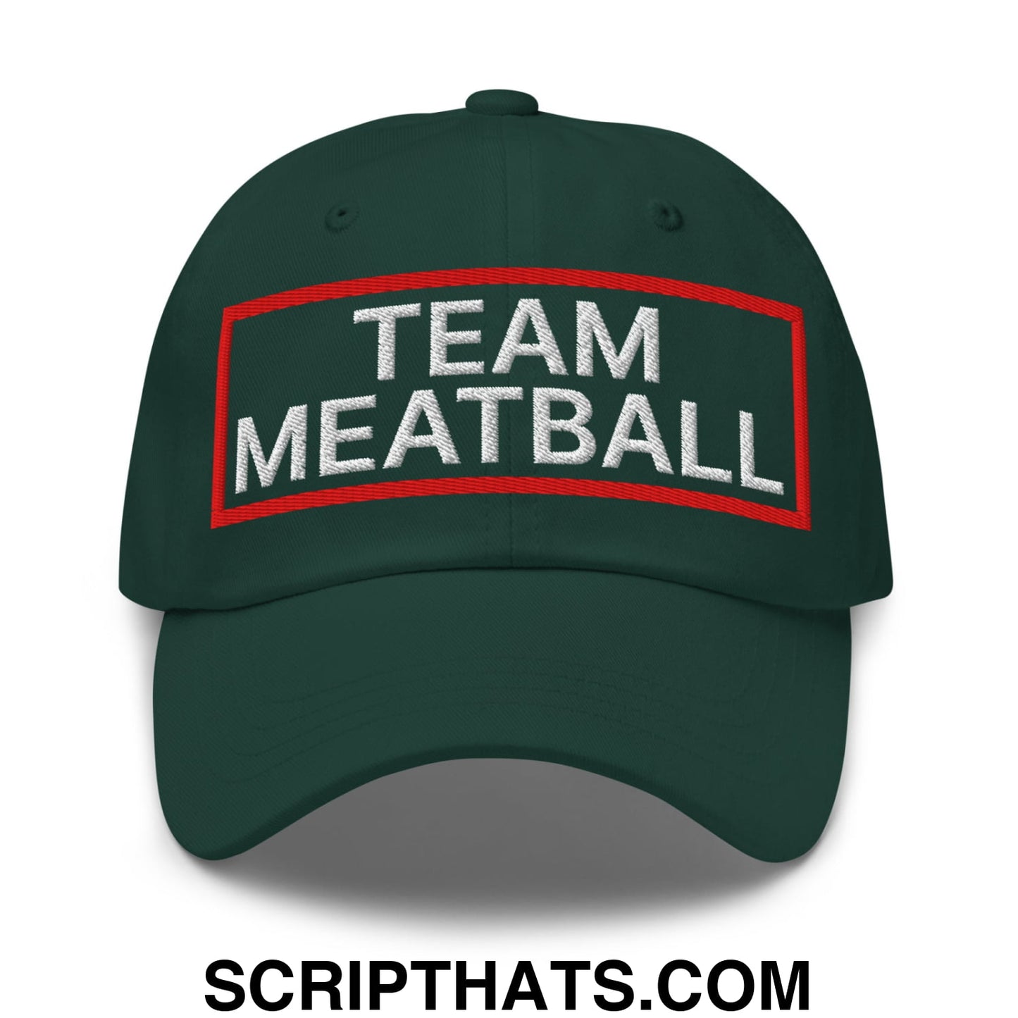 Team Meatball Embroidered Unstructured Dad Hat Spruce
