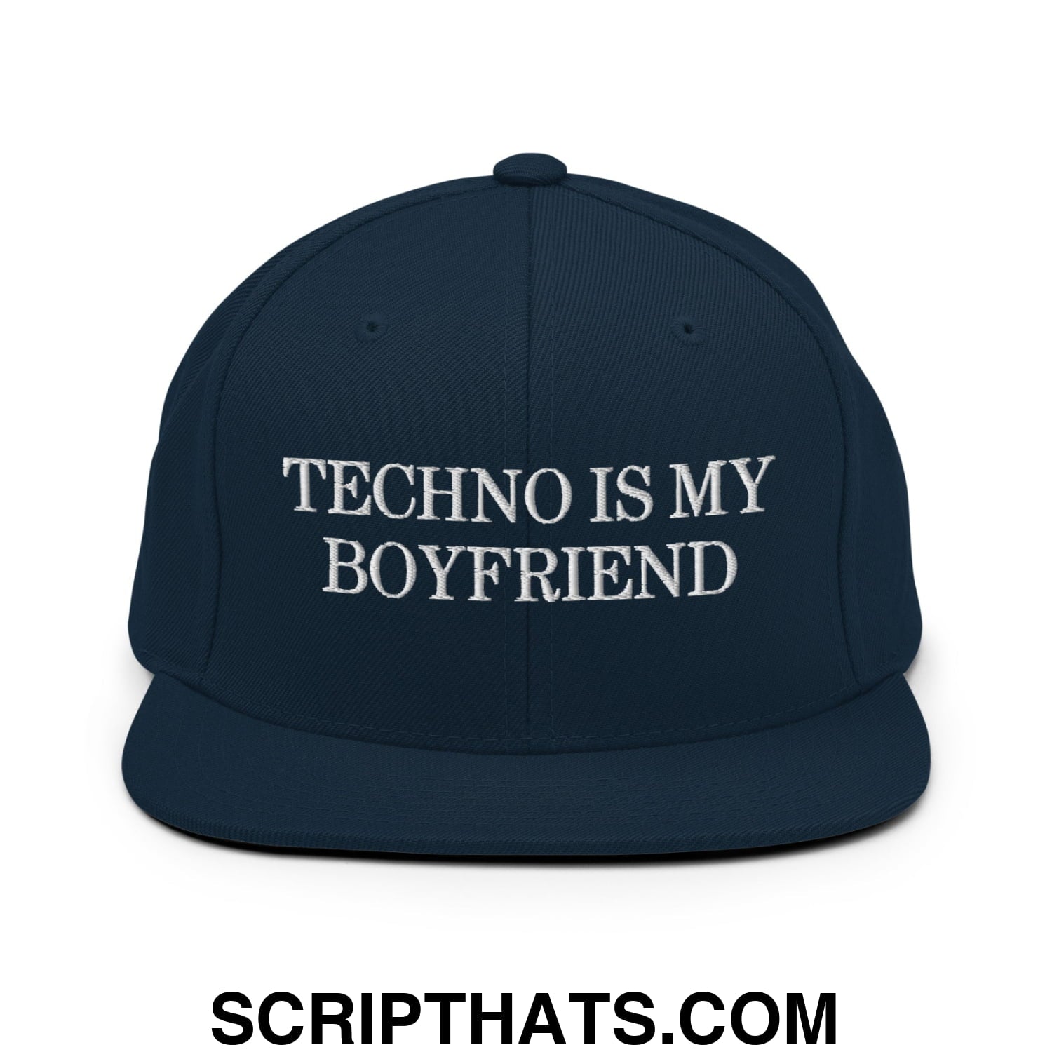 Techno is My Boyfriend Embroidered Flat Bill Brim Snapback Hat Dark Navy