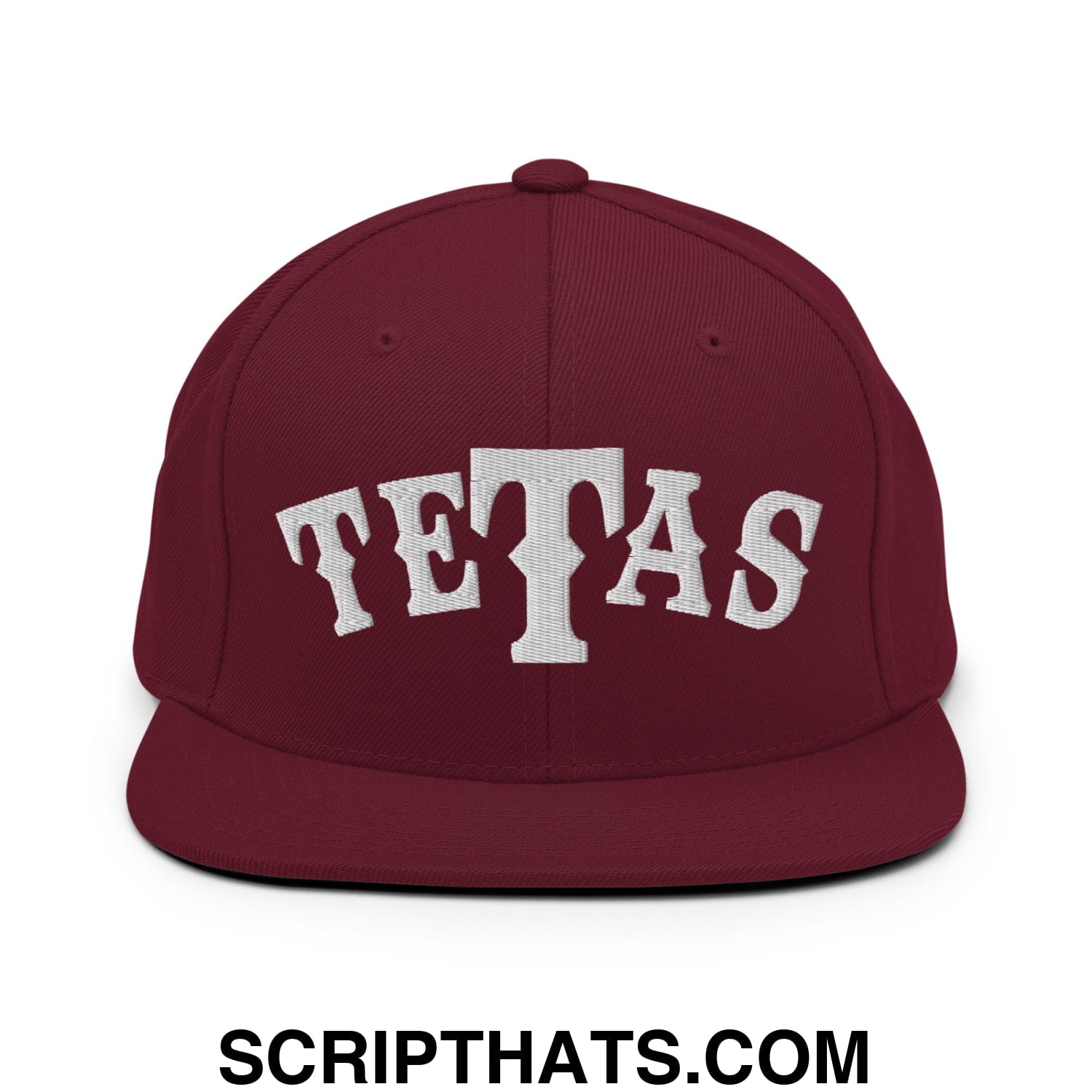 Texas Tetas Embroidered Flat Brim Bill Snapback Hat Maroon