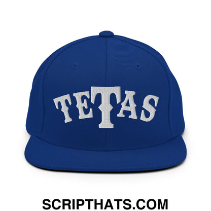 Texas Tetas Embroidered Flat Brim Bill Snapback Hat Royal Blue