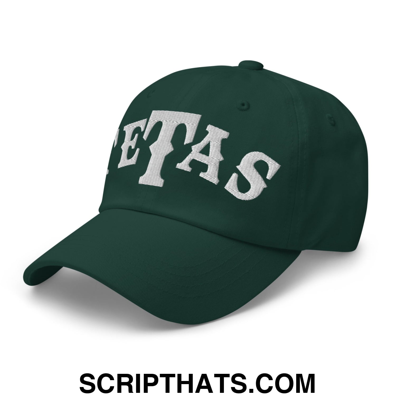 Texas Tetas Embroidered Unstructured Dad Hat Spruce