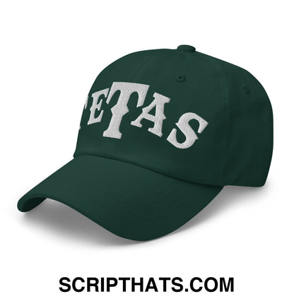 Texas Tetas Embroidered Unstructured Dad Hat Spruce