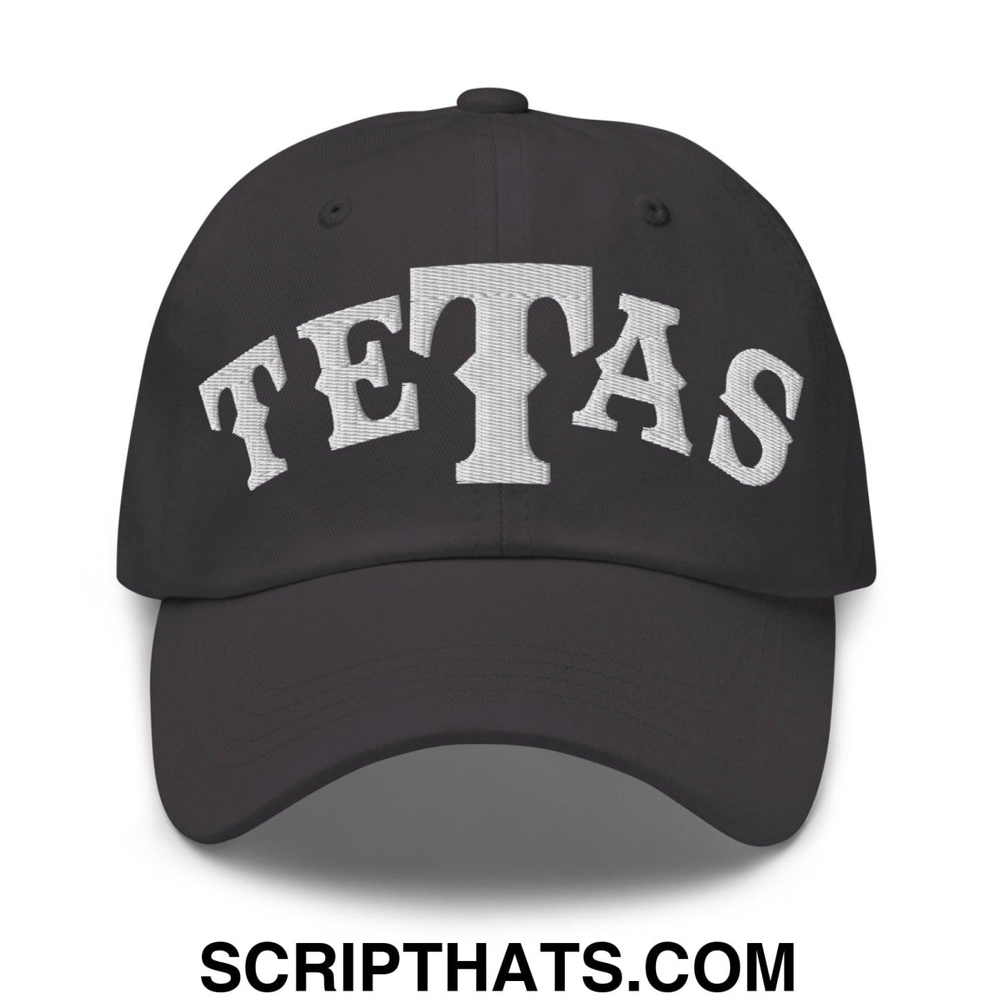 Texas Tetas Embroidered Unstructured Dad Hat Dark Grey