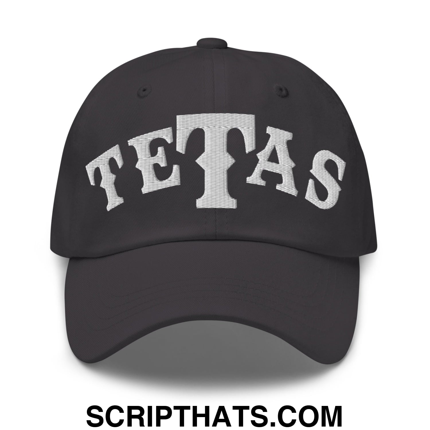 Texas Tetas Embroidered Unstructured Dad Hat Dark Grey