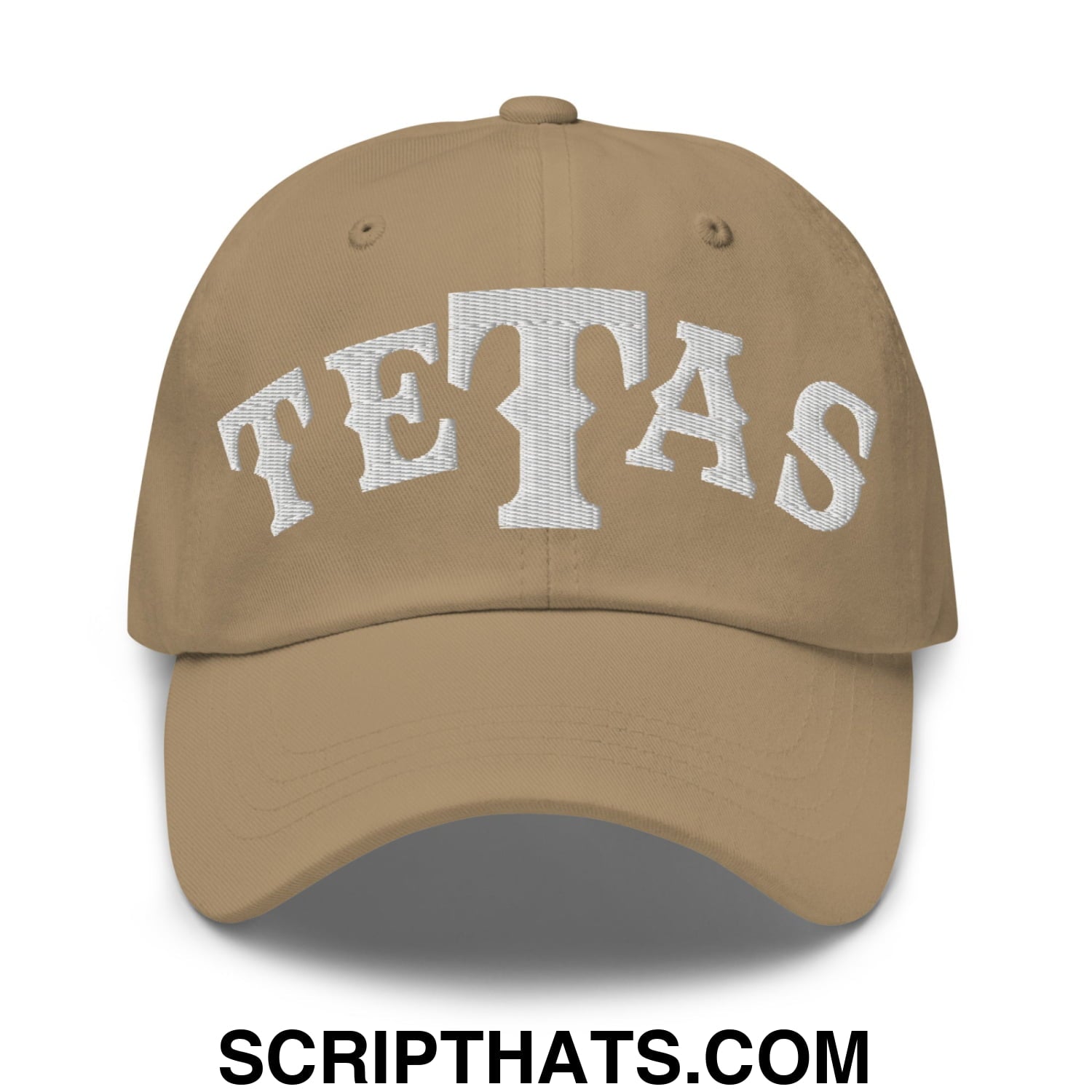 Texas Tetas Embroidered Unstructured Dad Hat Khaki