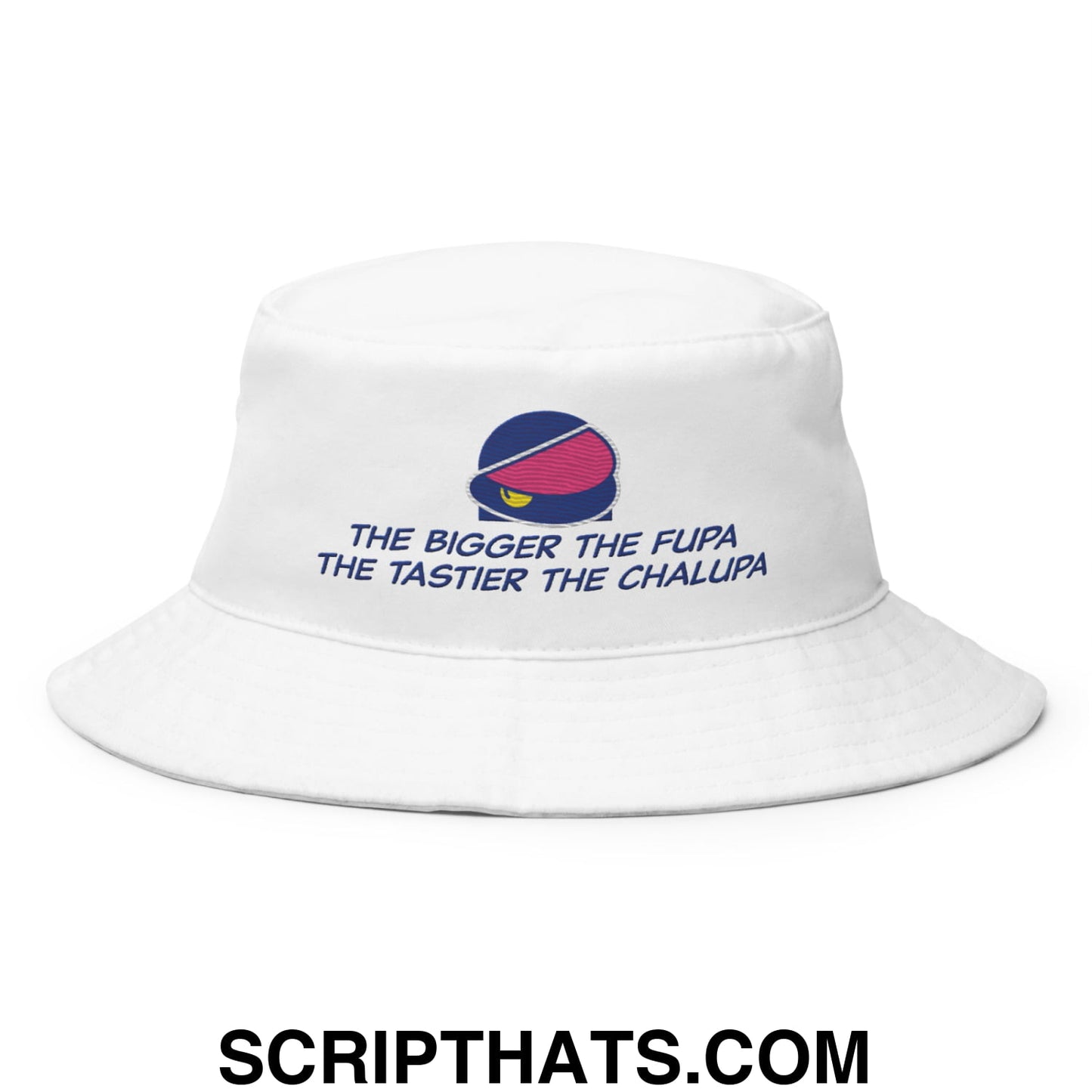 The Bigger the Fupa the Tastier the Chalupa Embroidered Bucket Hat Default Title